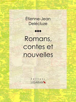 cover image of Romans, contes et nouvelles
